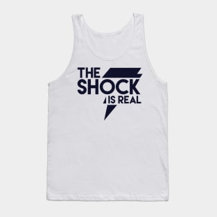 The Shock is real 💪 Tank Top